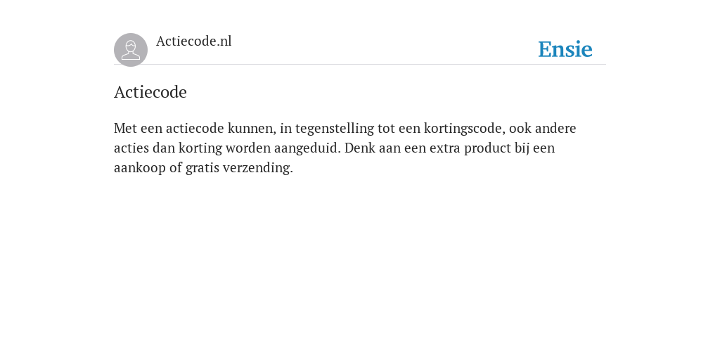 Actiecode - betekenis volgens Actiecode.nl