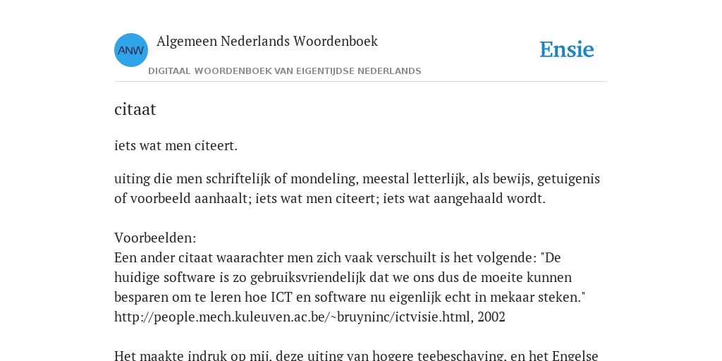 citaat de betekenis volgens Algemeen Nederlands Woordenboek