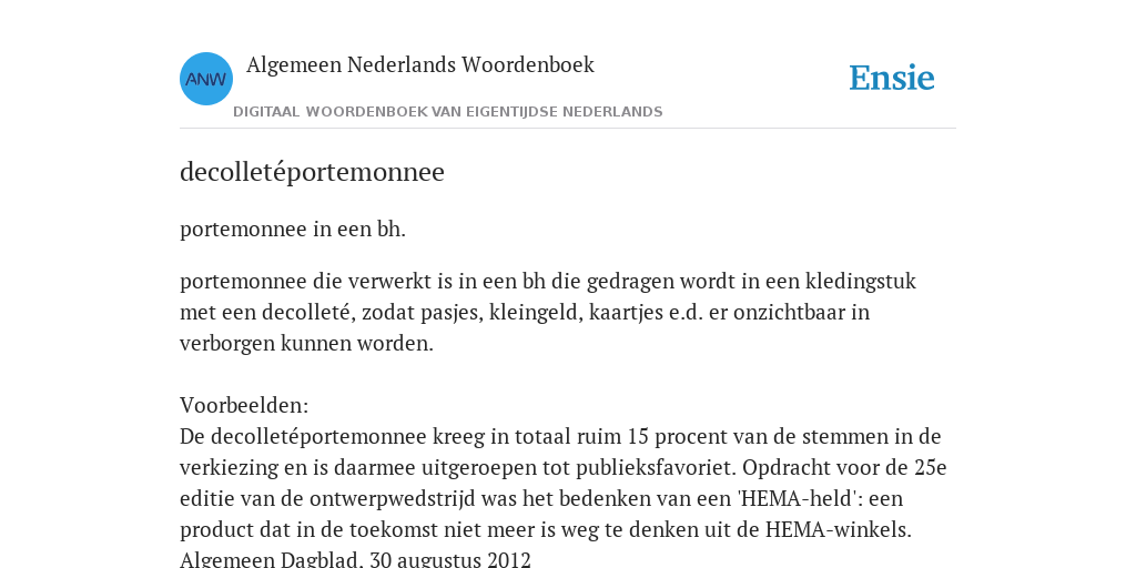 Armstrong potlood Bezit decolletéportemonnee - de betekenis volgens Woordenboek van eigentijds  Nederlands