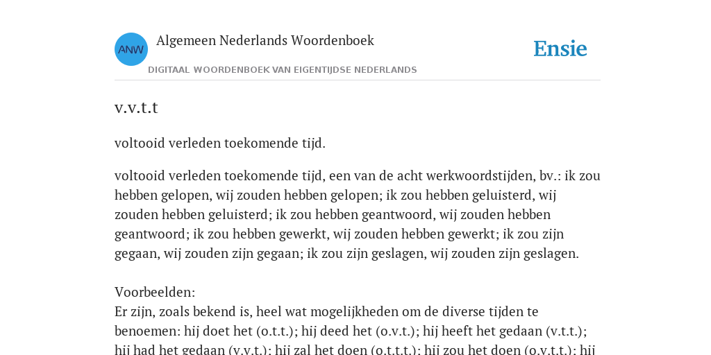 V V T T De Betekenis Volgens Algemeen Nederlands Woordenboek