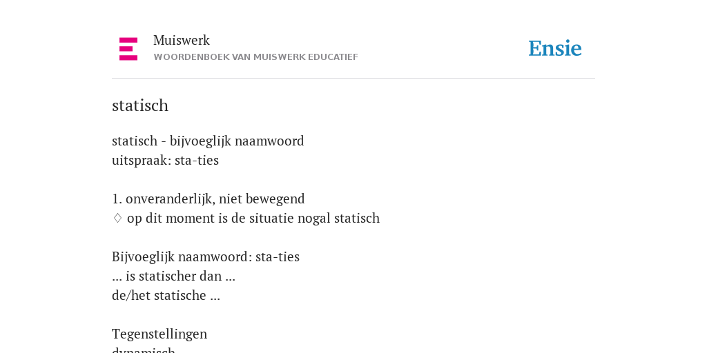 statisch de betekenis volgens Muiswerk Educatief